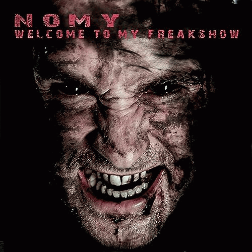 Nomy : Welcome to My Freakshow